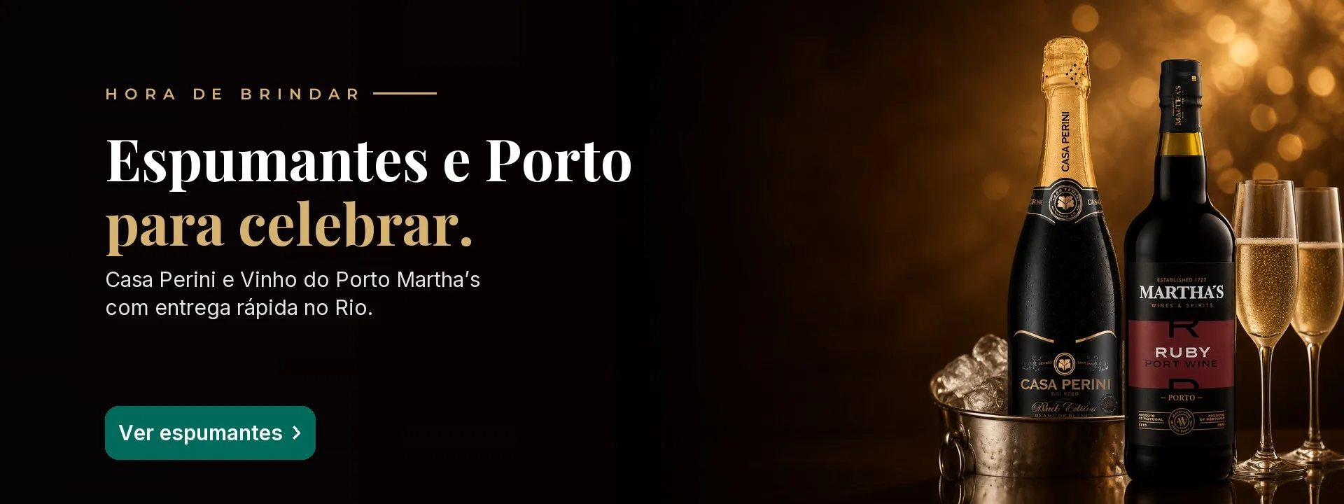 Espumantes e Porto para celebrar